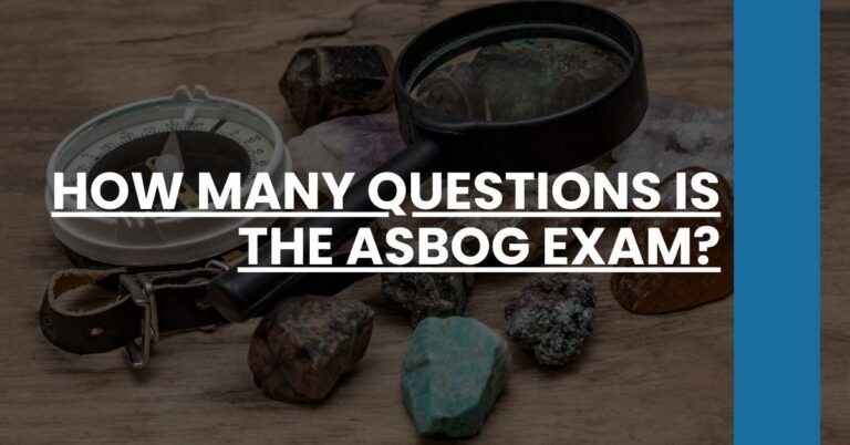 How Many Questions is the ASBOG Exam Feature Image